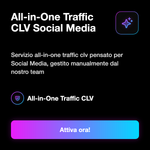 All-in-One Traffic CLV™ 💎 • Traffico Web Completo - All-in-One Traffic CLV Social Media: Servizio all-in-one traffic clv pensato per Social Media, gestito manualmente dal nostro team
