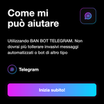 BAN BOT TELEGRAM - Come mi può aiutare: Utilizzando BAN BOT TELEGRAM. Non dovrai più tollerare invasivi messaggi automatizzati o bot di altro tipo