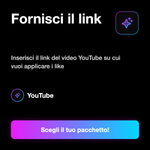 LIKE - Fornisci il link: Inserisci il link del video YouTube su cui vuoi applicare i like