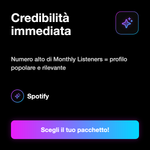 ASCOLTI MENSILI - Credibilità immediata: Numero alto di Monthly Listeners = profilo popolare e rilevante