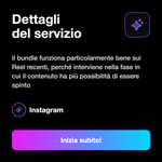 comprare-bundle-views-engagement-reels-instagram - Dettagli del servizio: Il bundle funziona particolarmente bene sui Reel recenti, perché interviene nella fase in cui il contenuto ha più possibilità di essere spinto