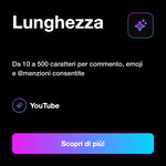 COMMENTI ITALIANI PERSONALIZZATI - Lunghezza: Da 10 a 500 caratteri per commento, emoji e @menzioni consentite