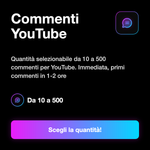 COMMENTI YOUTUBE Random Internazionali • Economici - Commenti YouTube: Quantità selezionabile da 10 a 500 commenti per YouTube. Immediata, primi commenti in 1-2 ore