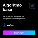 COMMENTI YOUTUBE Random Internazionali • Economici - Algoritmo base: YouTube conta i commenti per engagement, anche se generici