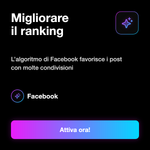 CONDIVISIONI - Migliorare il ranking: L’algoritmo di Facebook favorisce i post con molte condivisioni