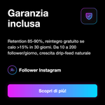FOLLOWER ITALIANI MIRATI - Garanzia inclusa: Retention 85-90%, reintegro gratuito se calo >15% in 30 giorni. Da 10 a 200 follower/giorno, crescita drip-feed naturale