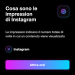 IMPRESSION + VIEWS • 100% Organic insights for Real - Cosa sono le impression di Instagram: Le impression indicano il numero totale di volte in cui un contenuto viene visualizzato