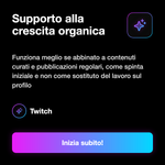 VISUALIZZAZIONI - Supporto alla crescita organica: Funziona meglio se abbinato a contenuti curati e pubblicazioni regolari, come spinta iniziale e non come sostituto del lavoro sul profilo
