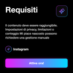 Like Instagram 👍 • Engagement e Visibilità - Requisiti: Il contenuto deve essere raggiungibile. Impostazioni di privacy, limitazioni o conteggio Mi piace nascosto possono richiedere una gestione manuale