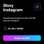 STORY IMPRESSION - Story Instagram: Quantità selezionabile da 100 a 100.000 story per Instagram