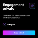 Condivisioni Instagram • Post e Reel - Engagement privato: Condivisioni DM creano conversazioni private sul tuo contenuto