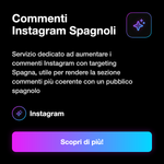 Commenti Instagram Spagnoli 🇪🇸 • Engagement Post - Commenti Instagram Spagnoli: Servizio dedicato ad aumentare i commenti Instagram con targeting Spagna, utile per rendere la sezione commenti più coerente con un pubblico spagnolo