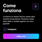 Interazioni Slider Instagram Story 🎚️ • Story Slider - Come funziona: La Storia e lo sticker devono essere attivi durante la lavorazione. Posizione media dello slider e risultati organici non sono garantiti
