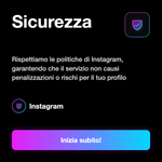 LIKE AUTOMATICI INSTAGRAM - Sicurezza: Rispettiamo le politiche di Instagram, garantendo che il servizio non causi penalizzazioni o rischi per il tuo profilo