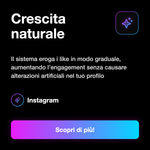 LIKE AUTOMATICI INSTAGRAM - Crescita naturale: Il sistema eroga i like in modo graduale, aumentando l’engagement senza causare alterazioni artificiali nel tuo profilo
