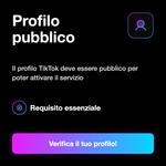 Requisito: profilo TikTok pubblico