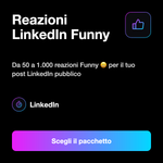 Reazioni Funny per post LinkedIn - Reazioni LinkedIn Funny
