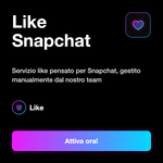 Like Snapchat ❤️ • Engagement Contenuti - Like Snapchat: Servizio like pensato per Snapchat, gestito manualmente dal nostro team
