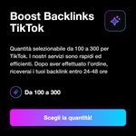 TikTok Boost Backlinks 🔗 • Link Building - Boost Backlinks TikTok: Quantità selezionabile da 100 a 300 per TikTok. I nostri servizi sono rapidi ed efficienti. Dopo aver effettuato l'ordine, riceverai i tuoi backlink entro 24-48 ore