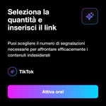 TikTok Report 🚫 • Segnalazione Contenuti - Seleziona la quantità e inserisci il link: Puoi scegliere il numero di segnalazioni necessarie per affrontare efficacemente i contenuti indesiderati
