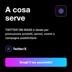 DM Mass X / Twitter ✉️ • Destinatari compatibili